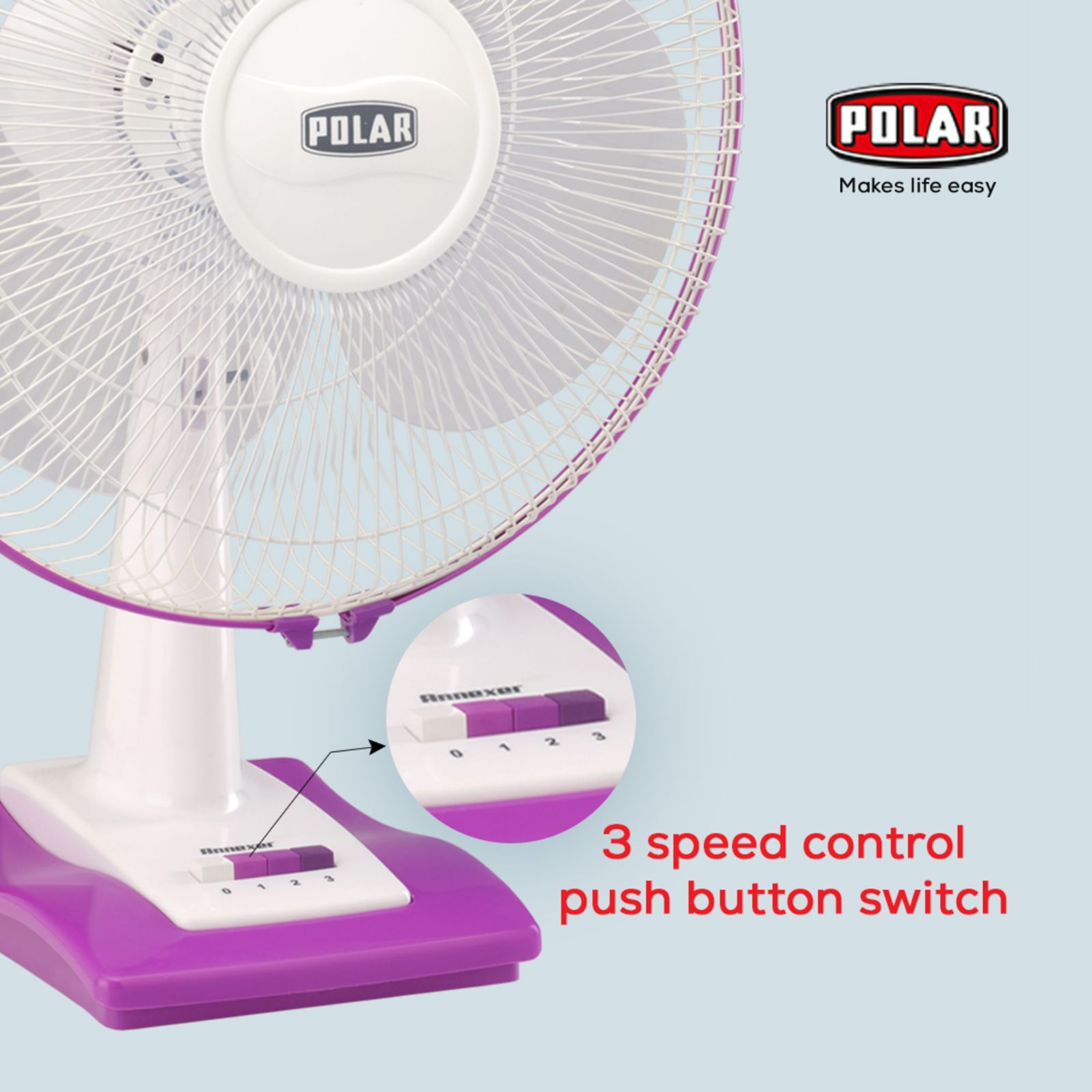 POLAR Annexer 400mm 3 Blade Thermal Overload Protector Table Fan (Silent Operation, White & Mauve) POLAR Annexer 400mm 3 Blade Thermal Overload Protector Table Fan (Silent Operation, White & Mauve)_5