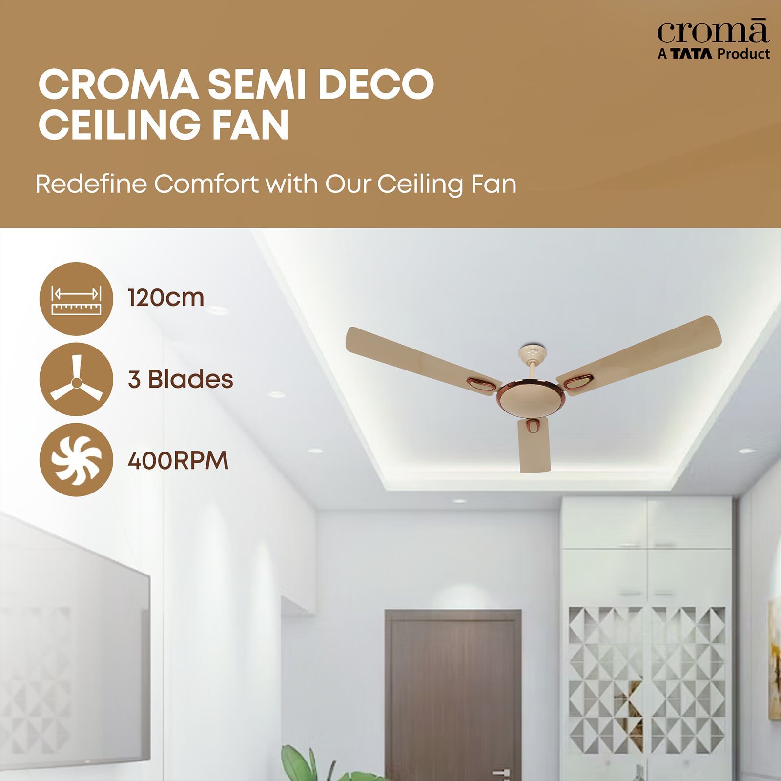 Croma Semi Deco 1200mm 3 Blade Energy Efficient Ceiling Fan (Reliable Operation, Mid Buff) Croma Semi Deco 1200mm 3 Blade Energy Efficient Ceiling Fan (Reliable Operation, Mid Buff)_6