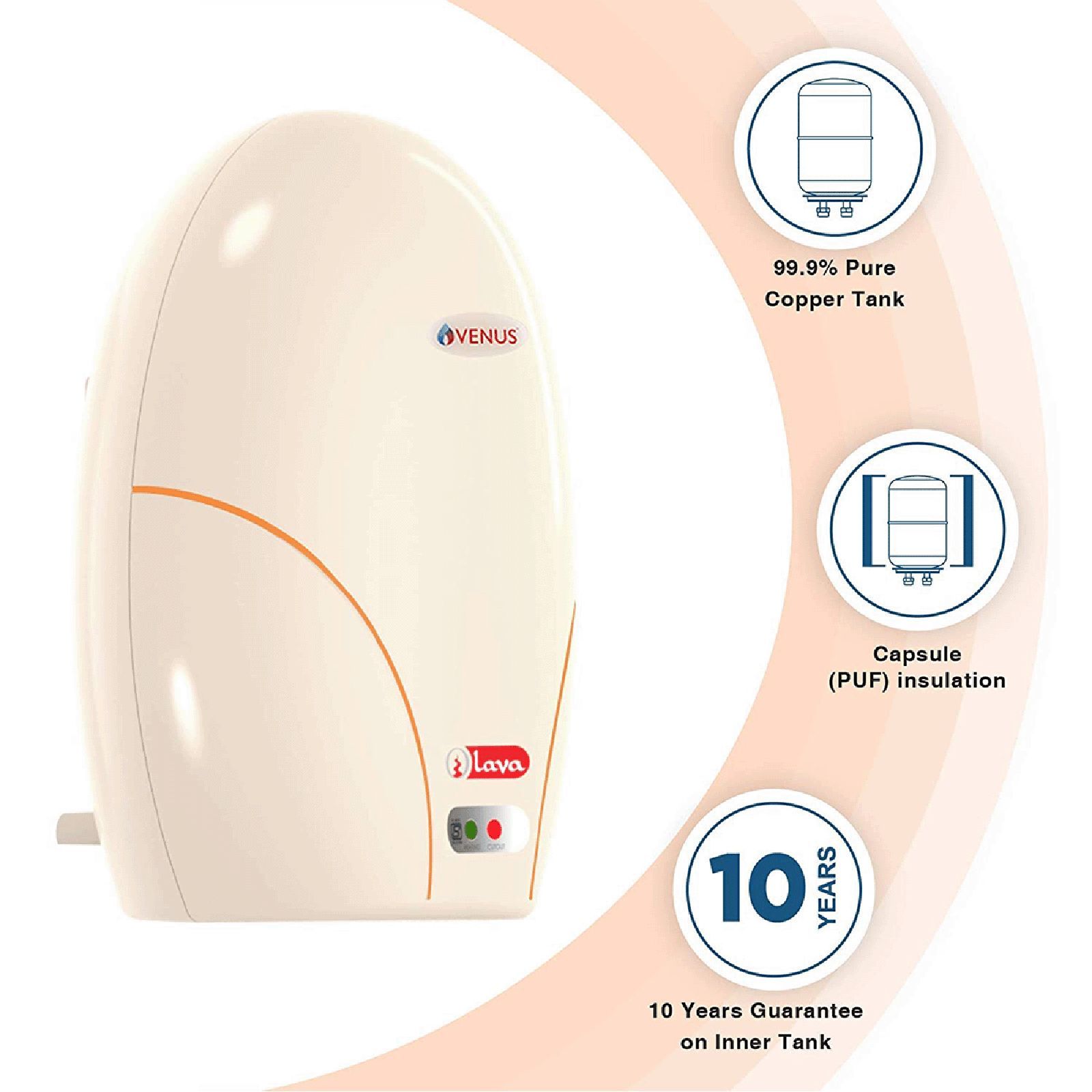 VENUS Lava 3 Litre 4 Star Vertical Instant Geyser with Multifunction Valve (Ivory) VENUS Lava 3 Litre 4 Star Vertical Instant Geyser with Multifunction Valve (Ivory)_4